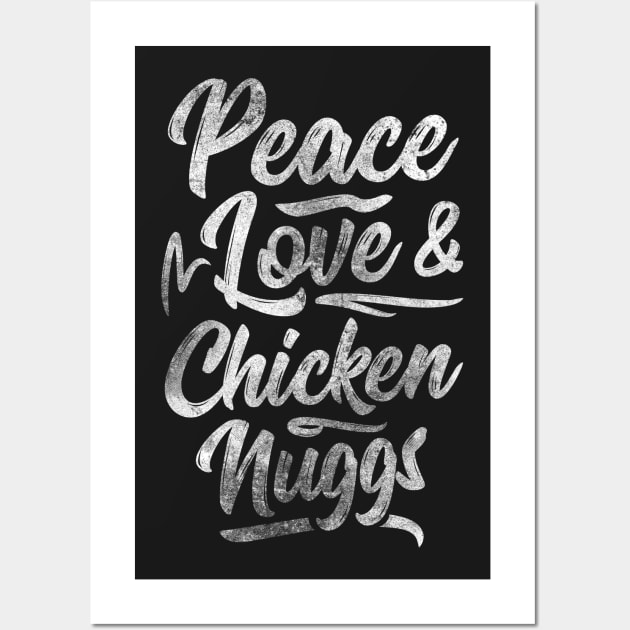 Vintage Peace Love & Chicken Nuggs Wall Art by theglaze